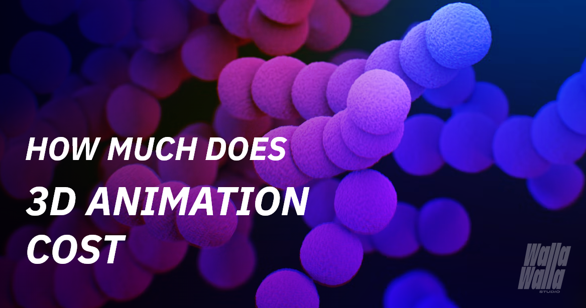 3D Animation Cost: How Much Does 3D Animation Cost?